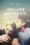 [The Tav 01] • Una Luce Accecante